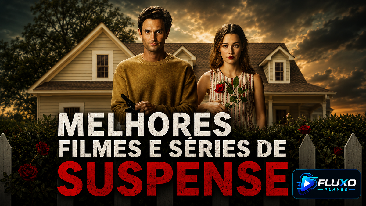 Filmes e séries de suspense
